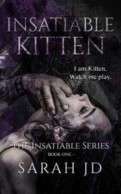 Insatiable Kitten - Jd, Sarah