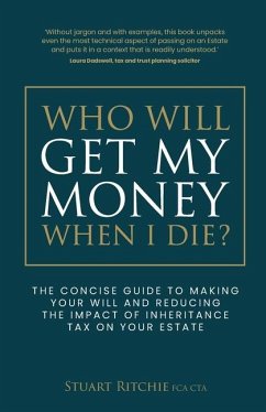 Who Will Get My Money When I Die? - Ritchie, Stuart