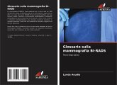 Glossario sulla mammografia BI-RADS