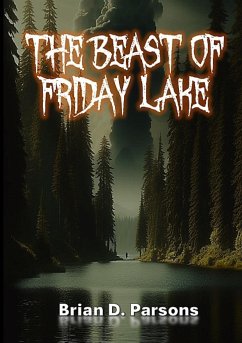 The Beast of Friday Lake - Parsons, Brian