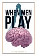 When Men Play - Bild 1