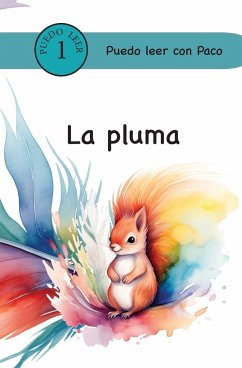 La pluma - Schaposnik, Laura P
