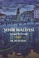 Sehir Maliyesi - Temel, Recep