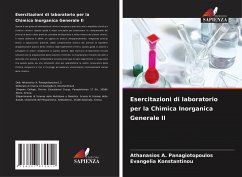 Esercitazioni di laboratorio per la Chimica Inorganica Generale II - Panagiotopoulos, Athanasios A.;Konstantinou, Evangelia