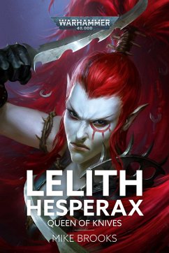 Lelith Hesperax: Queen of Knives - Brooks, Mike