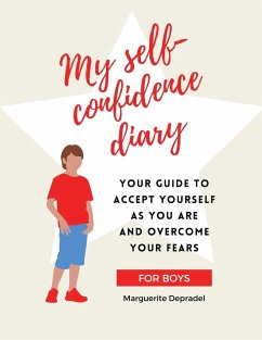 My self-confidence diary for boys - Depradel, Marguerite