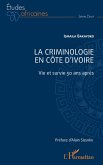 La criminologie en Côte d'Ivoire