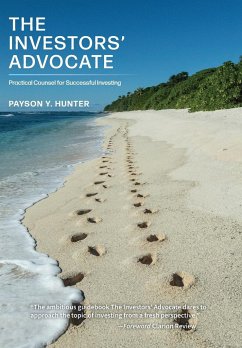 The Investors' Advocate - Hunter, Payson Y.