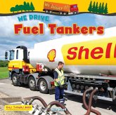 We Drive Fuel Tankers We Drive Fuel Tankers