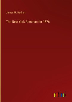 The New-York Almanac for 1876