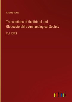 Transactions of the Bristol and Gloucestershire Archaeological Society - Anonymous