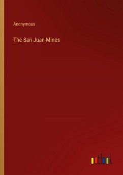 The San Juan Mines