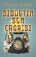 Siddetin Son Cagrisi Ciltli - Gong, Chloe