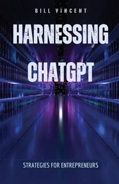 Harnessing ChatGPT - Vincent, Bill