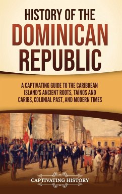 History of the Dominican Republic - History, Captivating