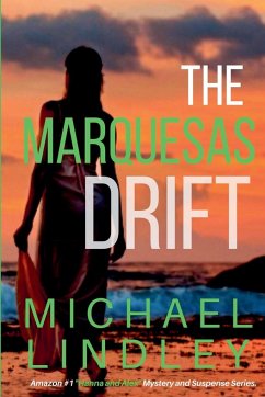 The Marquesas Drift - Lindley, Michael