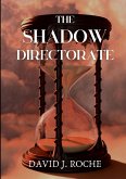 The Shadow Directorate