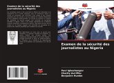 Examen de la sécurité des journalistes au Nigeria