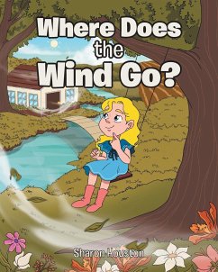 Where Does the Wind Go? - Houston, Sharon