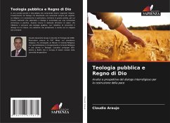 Teologia pubblica e Regno di Dio - Araujo, Claudio