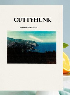 CUTTYHUNK - Zaza, Anthony