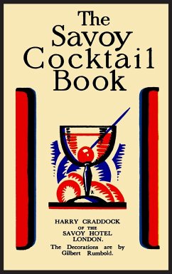 The Savoy Cocktail Book-Hardcover Edition - Craddock, Harry