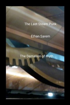 The Last Steam Punk - Sarem, Ethan