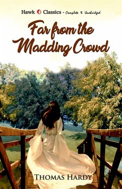 Far from the Madding Crowd - Hardy, Thomas