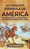 La conquista española de América