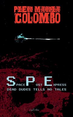 Cover S.P.E. 02 - Dead Dudes Tell No Tales