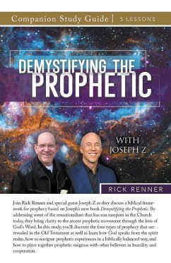 Demystifying the Prophetic Study Guide - Renner, Rick; Z, Joseph