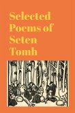 Selected Poems of Seten Tomh