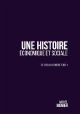 Une histoire économique et sociale