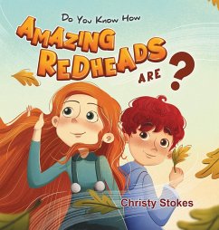 Do you know how AMAZING REDHEADS are? - Stokes, Christy