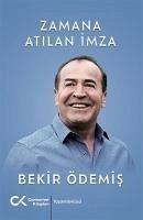 Zamana Atilan Imza - Ödemis, Bekir