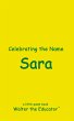 Celebrating the Name Sara - Bild 1