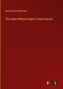 The Indian Meteorologist's Vade-mecum