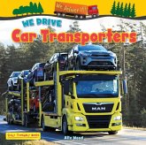 We Drive Car Transporters We Drive Car Transporters