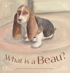 What is a Beau? - Grey, Deborah Louanne