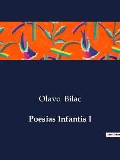 Poesias Infantis I - Bilac, Olavo