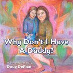 Why Don't I Have a Daddy?