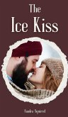 The Ice Kiss