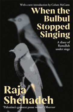 When The Bulbul Stopped Singing - Shehadeh, Raja