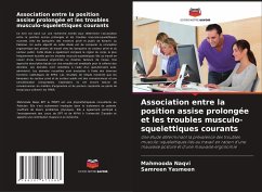 Association entre la position assise prolongée et les troubles musculo-squelettiques courants - Naqvi, Mahmooda;Yasmeen, Samreen