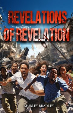 Revelations of Revelation - Bradley, Shirley D.