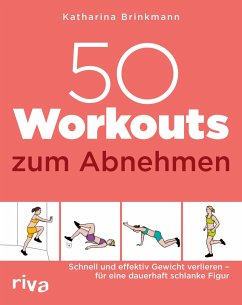 50 Workouts zum Abnehmen  - Brinkmann, Katharina