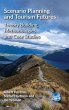 Scenario Planning and Tourism Futures - Bild 1