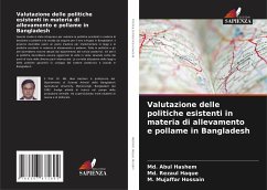 Valutazione delle politiche esistenti in materia di allevamento e pollame in Bangladesh - Hashem, Md. Abul;Haque, Md. Rezaul;Hossain, M. Mujaffar