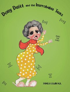 Dolly Duitt and the Improbable Tasks - Lewin M. D., Pamela