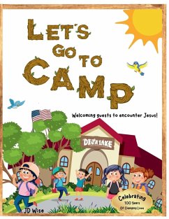 Let's Go To Camp - Wise, Jd